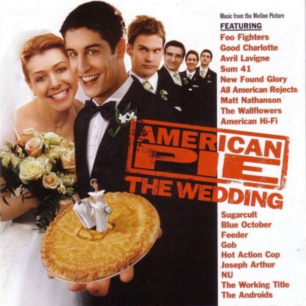 15 лет назад вышел саундтрек к третьей части молодёжного комедии «Американский Пирог: Свадьба».