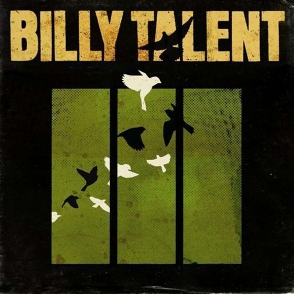 10 июля 2009 года канадская группа Billy Talent выпустила свой третий студийный альбом «Billy Talent III».